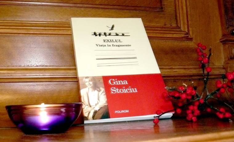 Gina Stoiciu - Exilul - Viata in fragmente